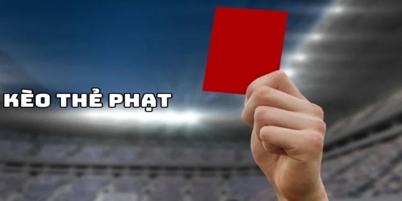 Kèo thẻ phạt wi88 - Tổng quan kèo cược hấp dẫn tại wi88 1 Kèo thẻ phạt wi88 - những thông tin cơ bản cần biết